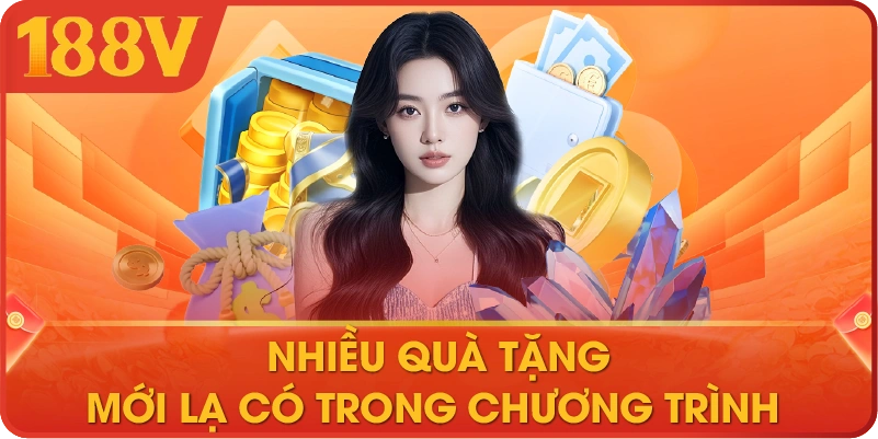 Nhiều quà tặng mới lạ có trong chương trình 